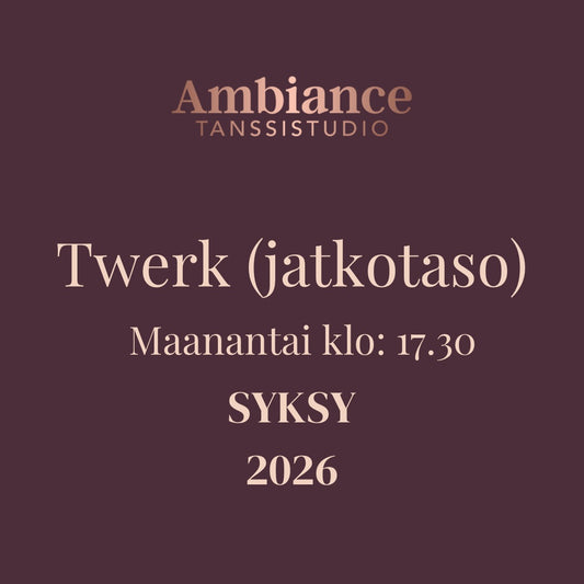 Twerk (jatkotaso) / ma 17.30-18.30 Vallila